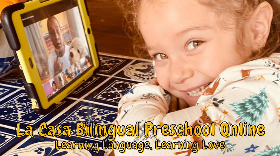 La Casa Bilingual Preschool Online Learning With Kristen Smith owner