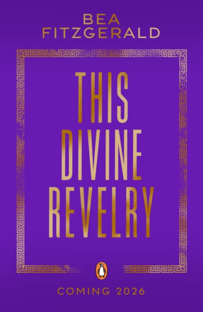 This Divine Revelry by Bea Fitzgerald