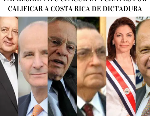 Expresidentes censuran a Chaves por calificar a Costa Rica de dictadura
