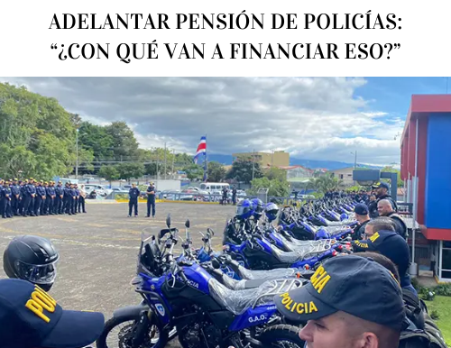 SUPEN cuestiona proyecto para adelantar pensión de policías: “¿Con qué van a financiar eso?”