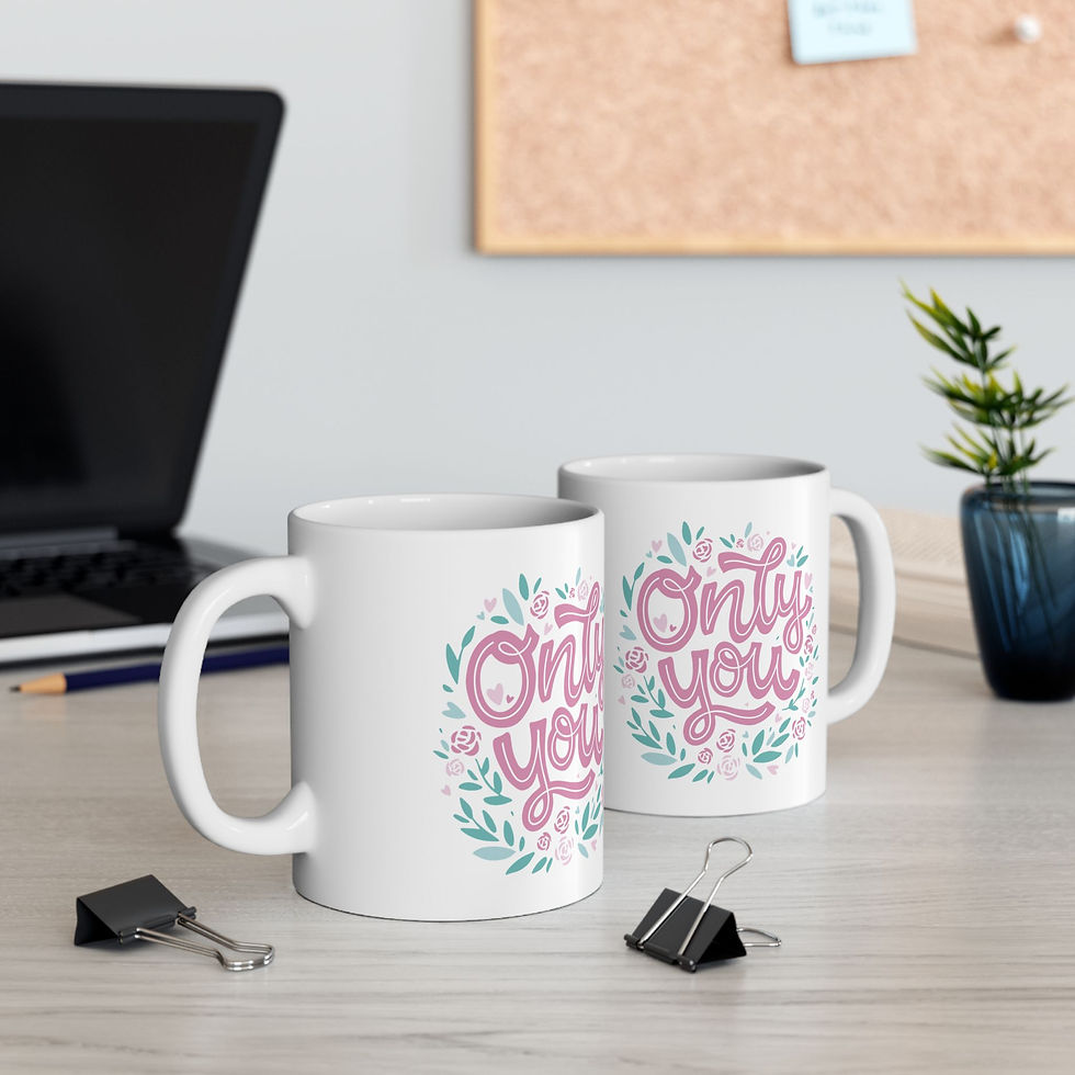 Only You 11 & 15 oz Coffee Two Mugs Front View