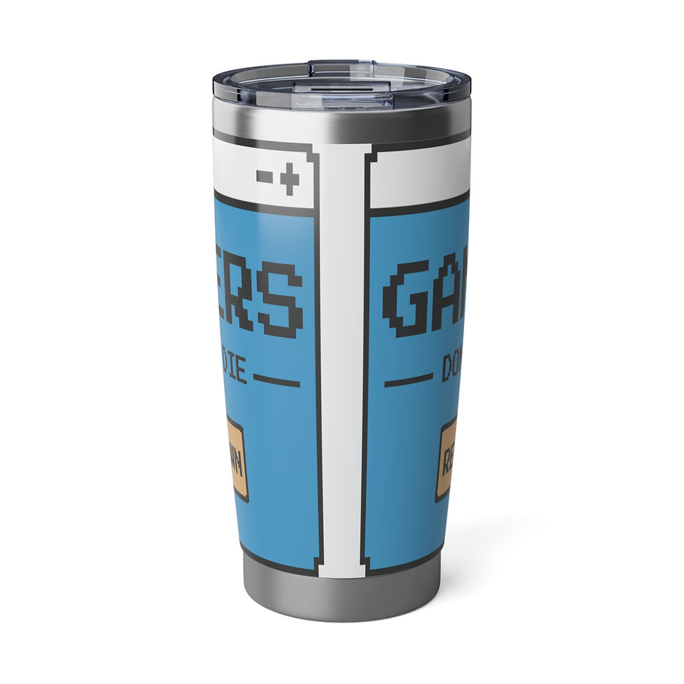 Gamers Don't Die RESPAWN 20oz Tumbler Back View