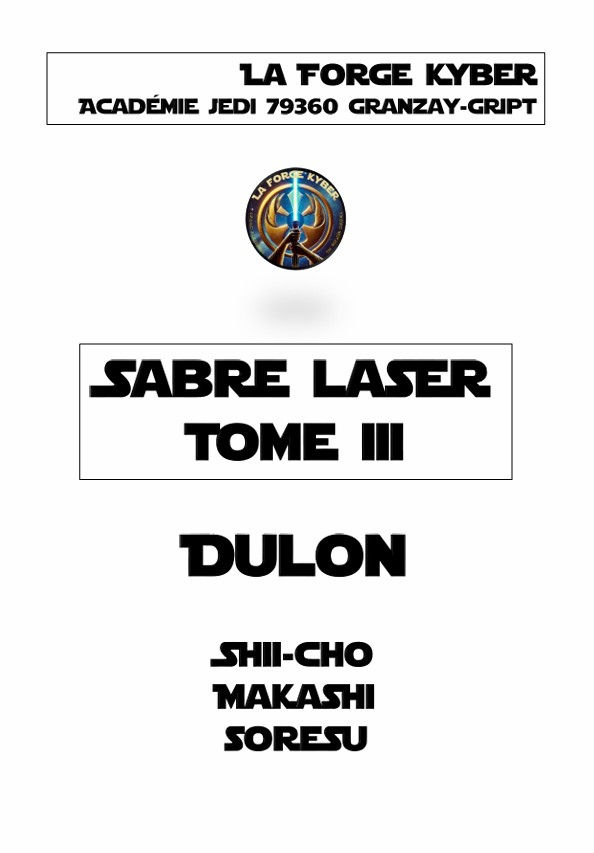 Miniature : SABRE LASER TOME III, DEDIE AUX DULON SHII-CHO MAKASHI SORESU