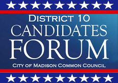 District 10 Alder Candidate Forum: March 25
