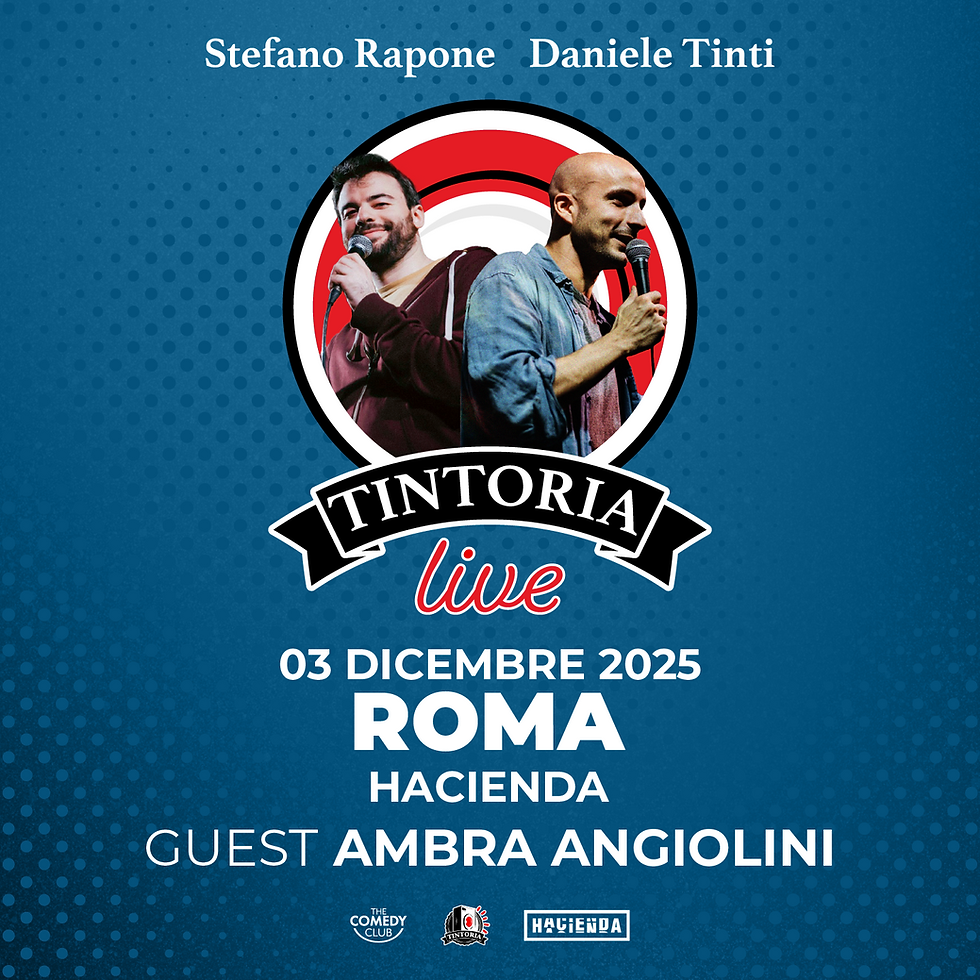 TINTORIA LIVE + AMBRA ANGIOLINI (ROMA)