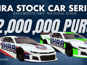 IHRA Launches New National Stock Car Series, Reigniting the Spirit of Grassroots Racing 