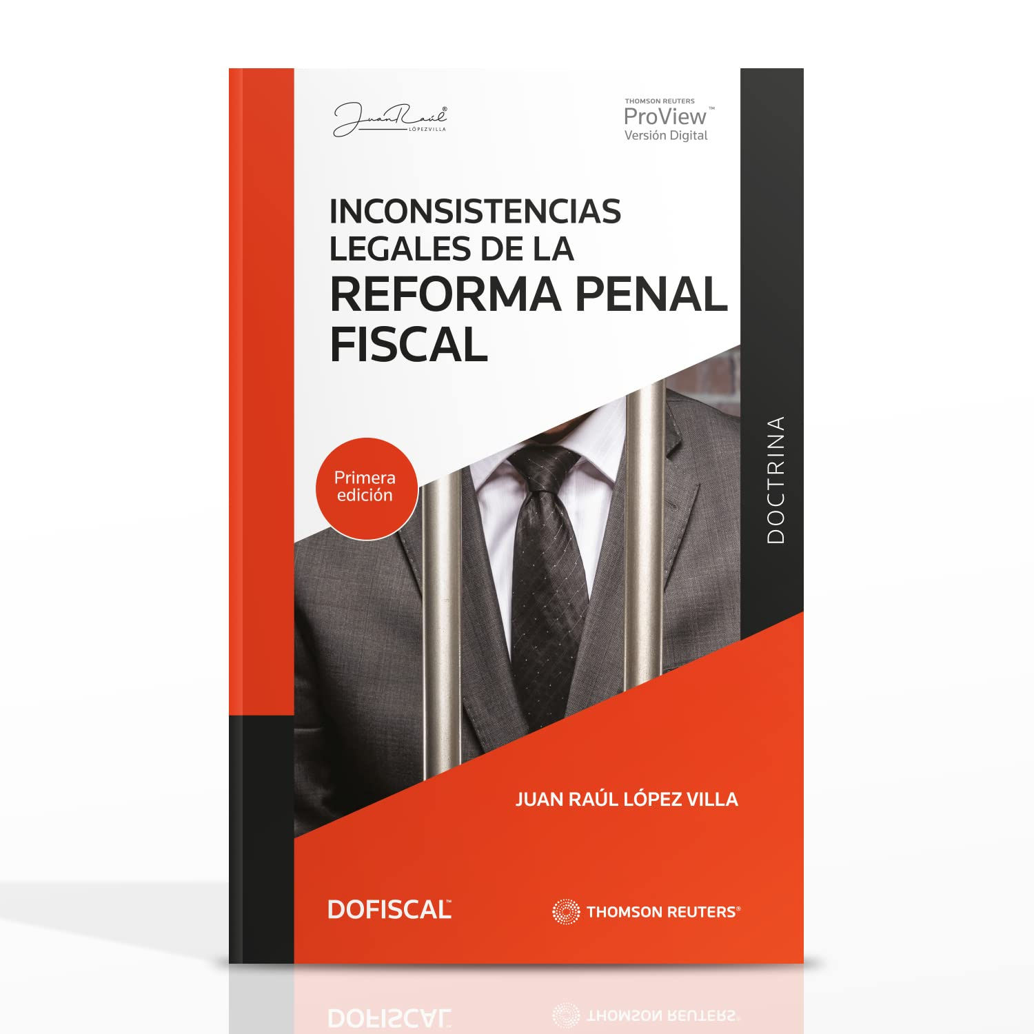 INCONSISTENCIAS LEGALES DE LA REFORMA PENAL FISCAL