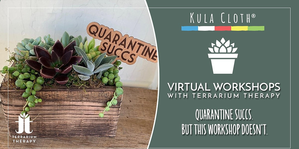 Quarantine "Succs" Rustic Box Workshop