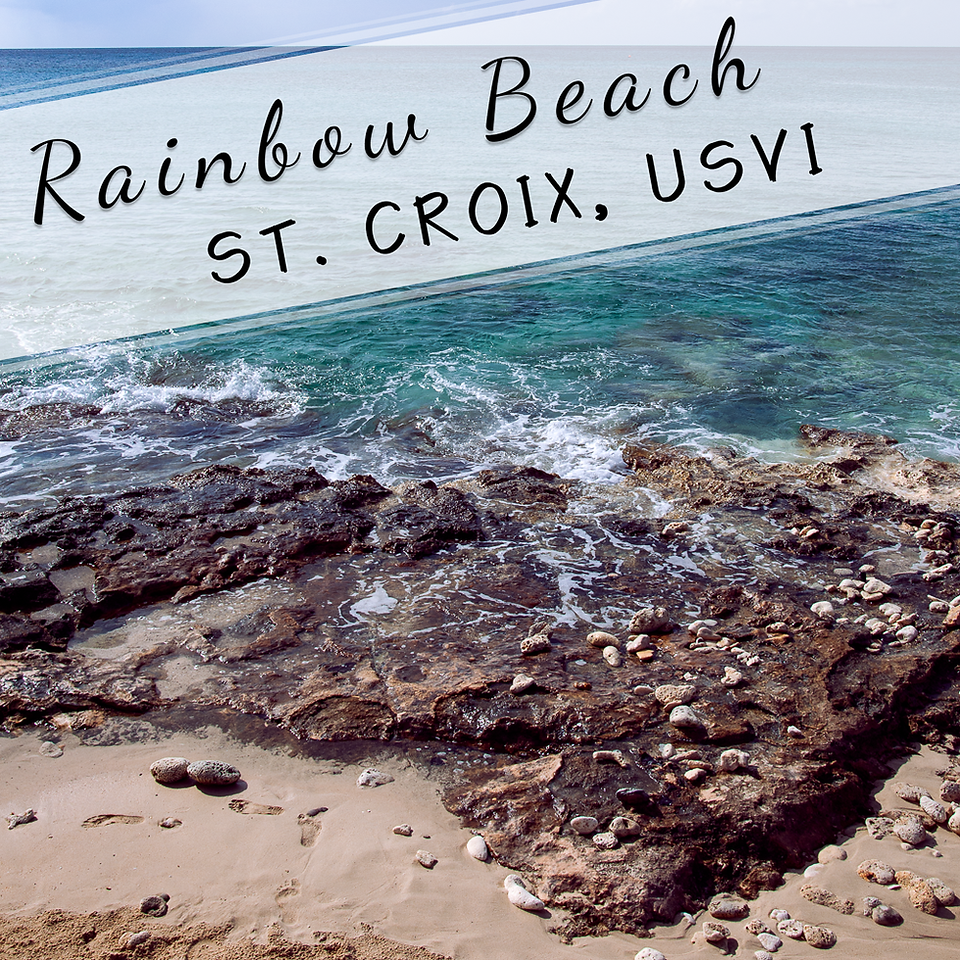 Rainbow Beach Near Cruise Port In St. Croix Travel Blog In The Great Wide
