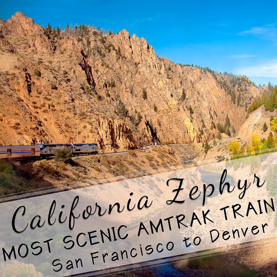 Most Scenic Train Ride in the United States Amtrak California Zephyr Review In The Great Wide Travel Blog
