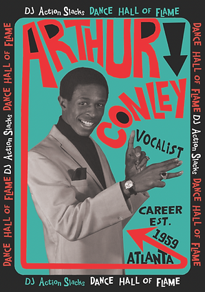 Arthur Conley, DJ Action Slacks Dance Hall of Flame