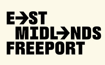 Bold black text on a beige background reads "EAST MIDLANDS FREEPORT" with arrows incorporated, creating a dynamic and forward-moving feel.