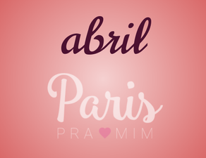 Abril 2020 - o que fazer em Paris?