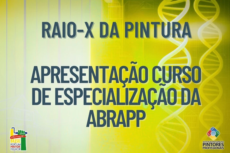 Curso 1 – Tipos de Pilares para o Profissionalismo - Raio-X da Pintura ABRAPP MBPM