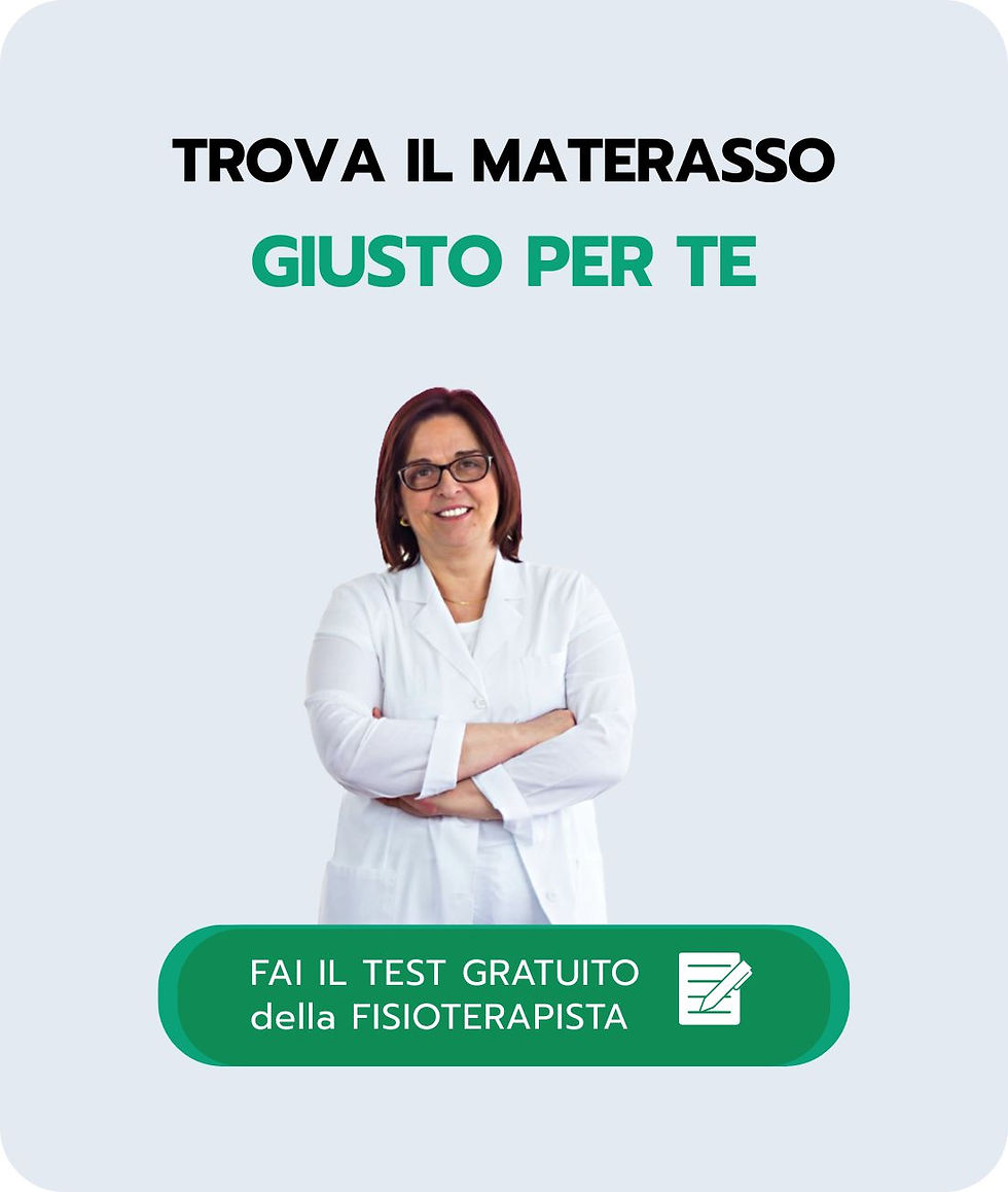 Compila il modulo della fisioterapista Patrizia Taccone per trovare il materasso giusto per te