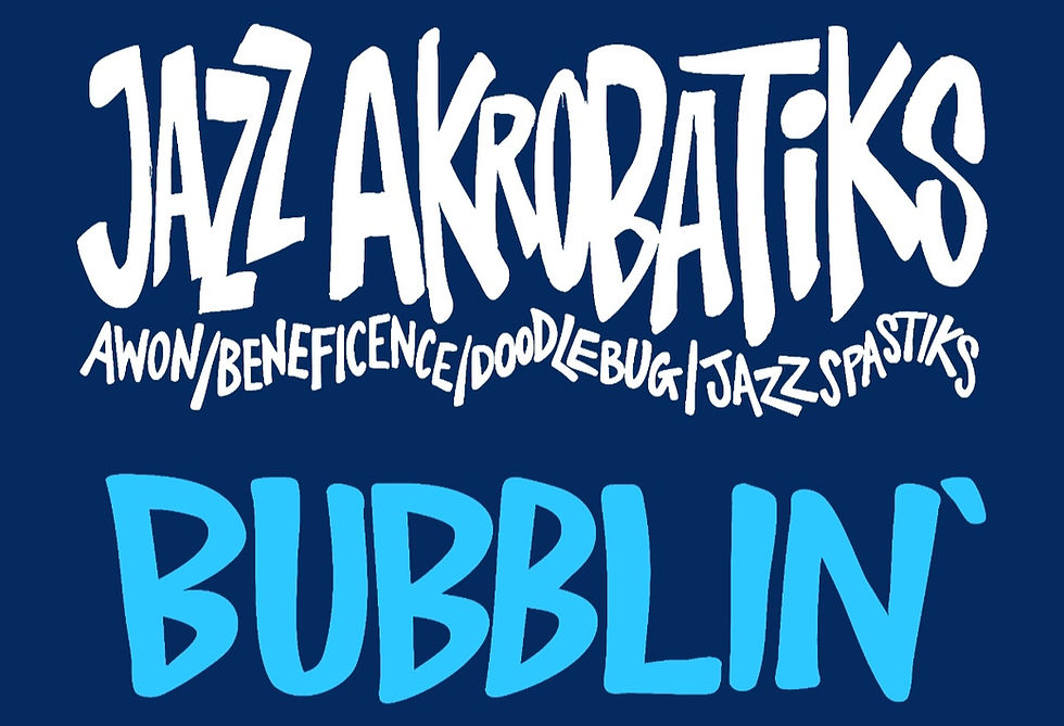 Jazz Akrobatiks (Awon, Beneficence, Doodlebug & Jazz Spastiks) Drops their Debut Single "Bubblin"