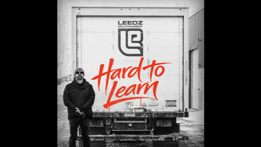 New Album: Leedz Edutainment - Hard To Learn ft. Murs, Sadat X, Torae, Skyzoo, Ill Bill, Q-Unique, Napoleon Da Legend & more