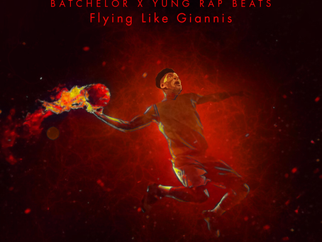 Producer Yung Rap Beats and Rap Artist Batchelor Unveils Brand New Single: "Flying Like Giannis"