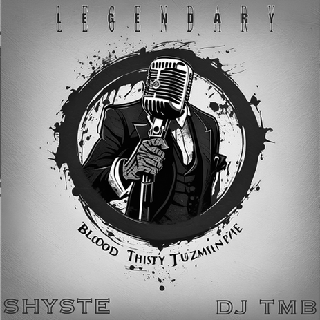 Shyste Chronkyte & DJ TMB Drop Their First Single, “Legendary,” from the EP In the Meantime
