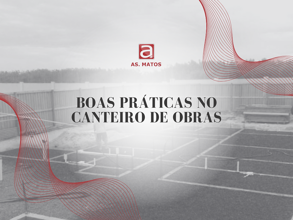 Boas Práticas no Canteiro de Obras