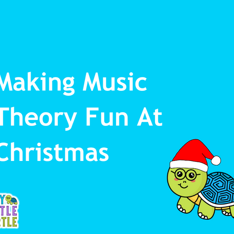 Making Music Theory Fun at Christmas 