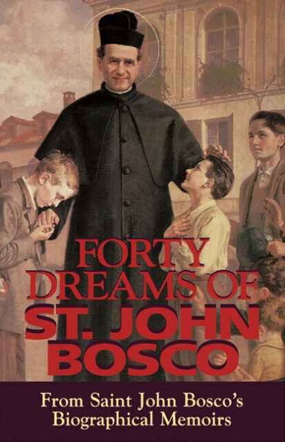Forty Dreams of St. Bosco