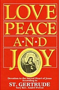 Love Peace and Joy