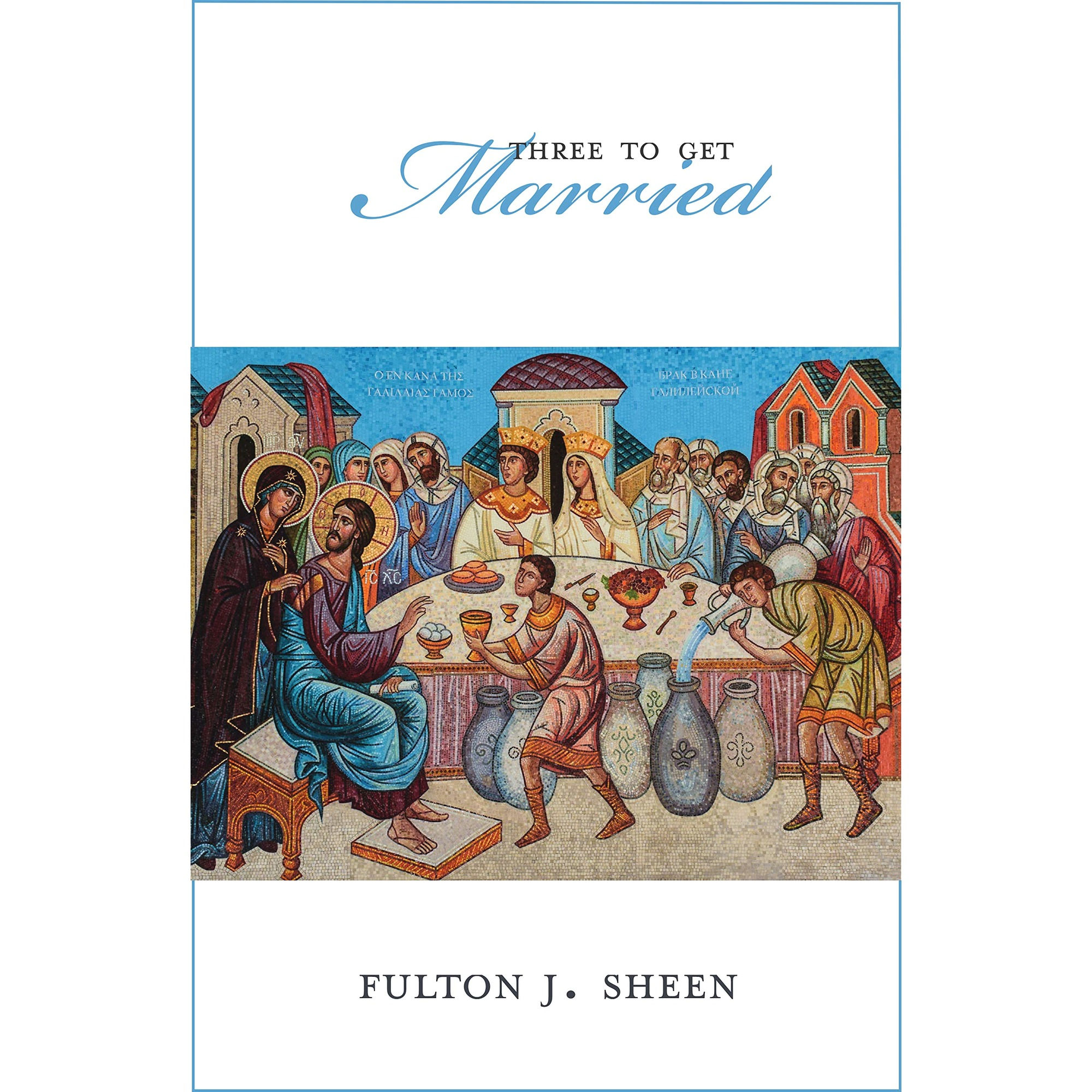 Three to Get Married