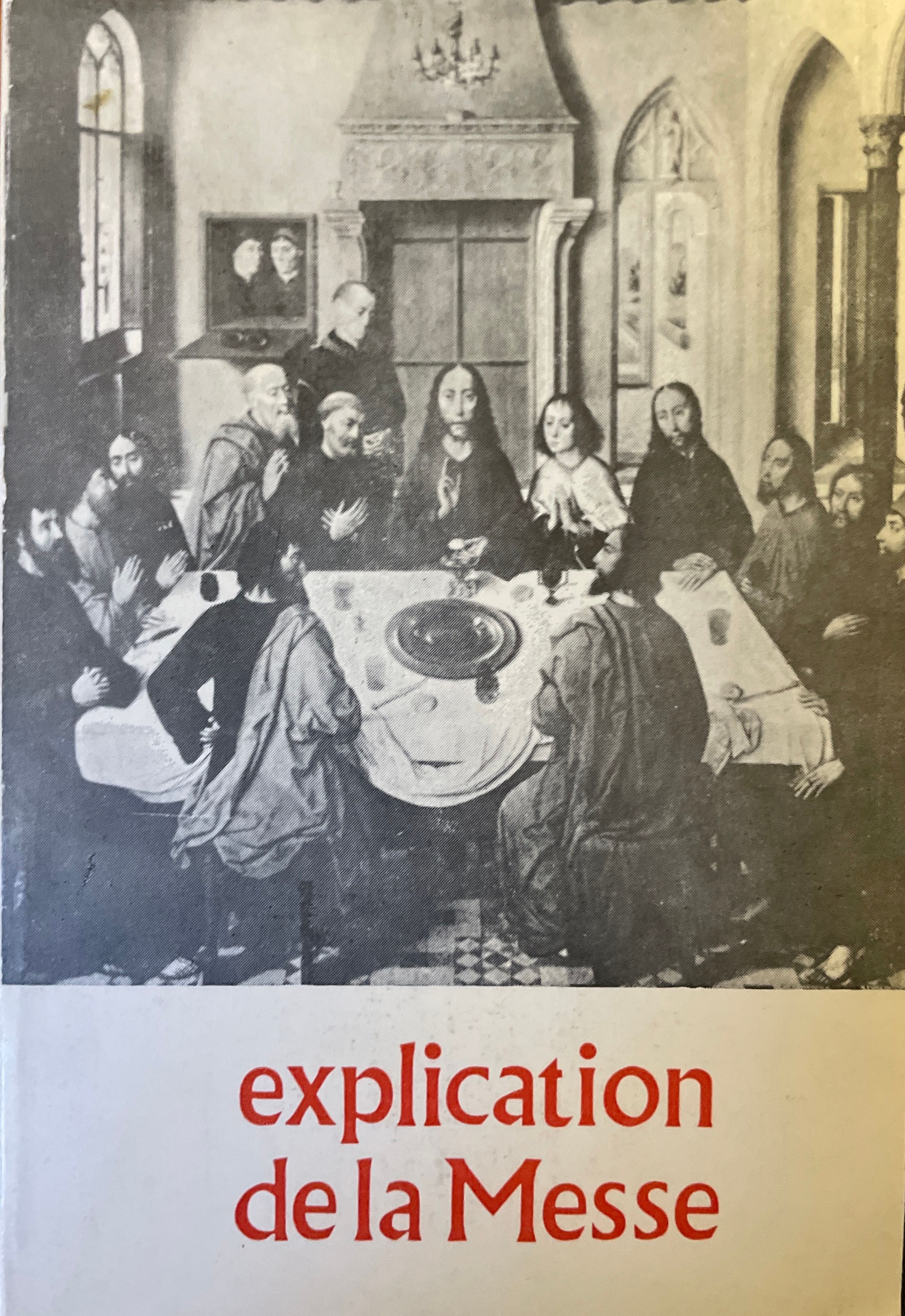 Explication de la Messe