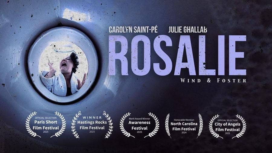 poster for short film Rosalie directed by Jevan Chowdhury featuring Carolyn Saint-Pé ad Julie Ghallab