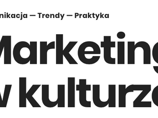 Konferencja "Marketing w kulturze", Gdańsk 7-8 marca 2019