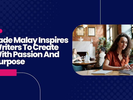 Jade Malay Inspires Writers To Create With Passion And Purpose