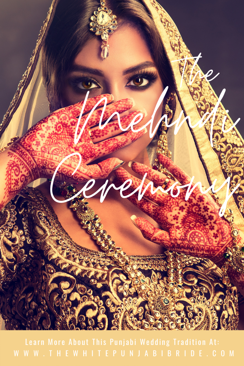 The Mehndi Ceremony