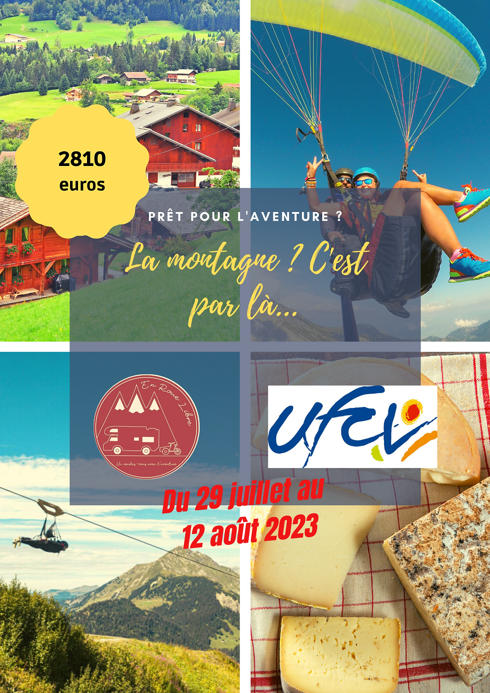 La montagne ? C'est par là ... (15 jours)