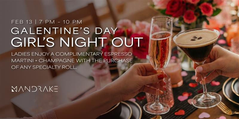 Galentine's Girl's Night Out