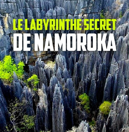 Le labyrinthe secret de Namoroka
