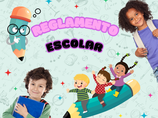 IMPORTANCIA DEL REGLAMENTO ESCOLAR