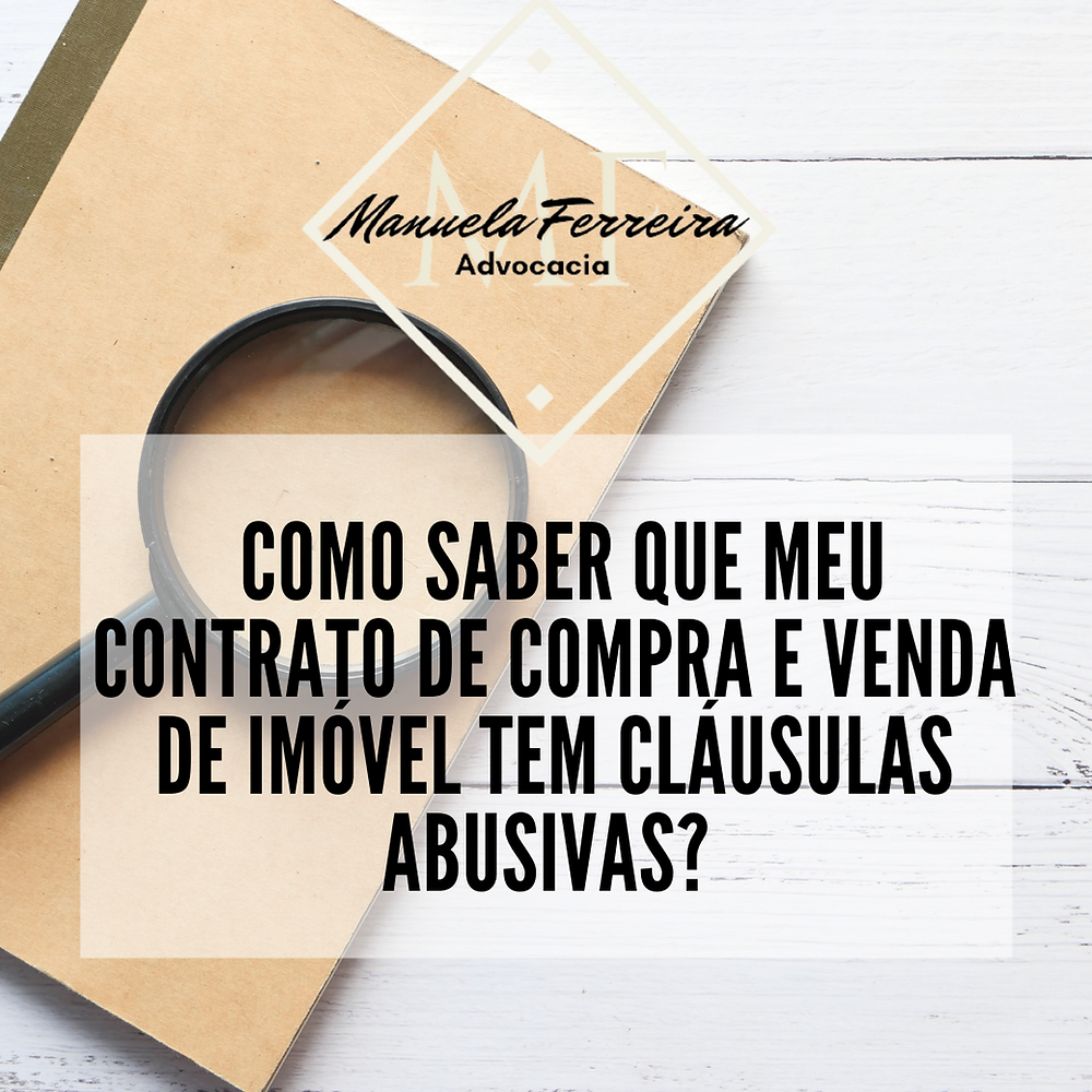 como saber que meu contrato de compra e venda de imóvel tem cláusulas abusivas?
