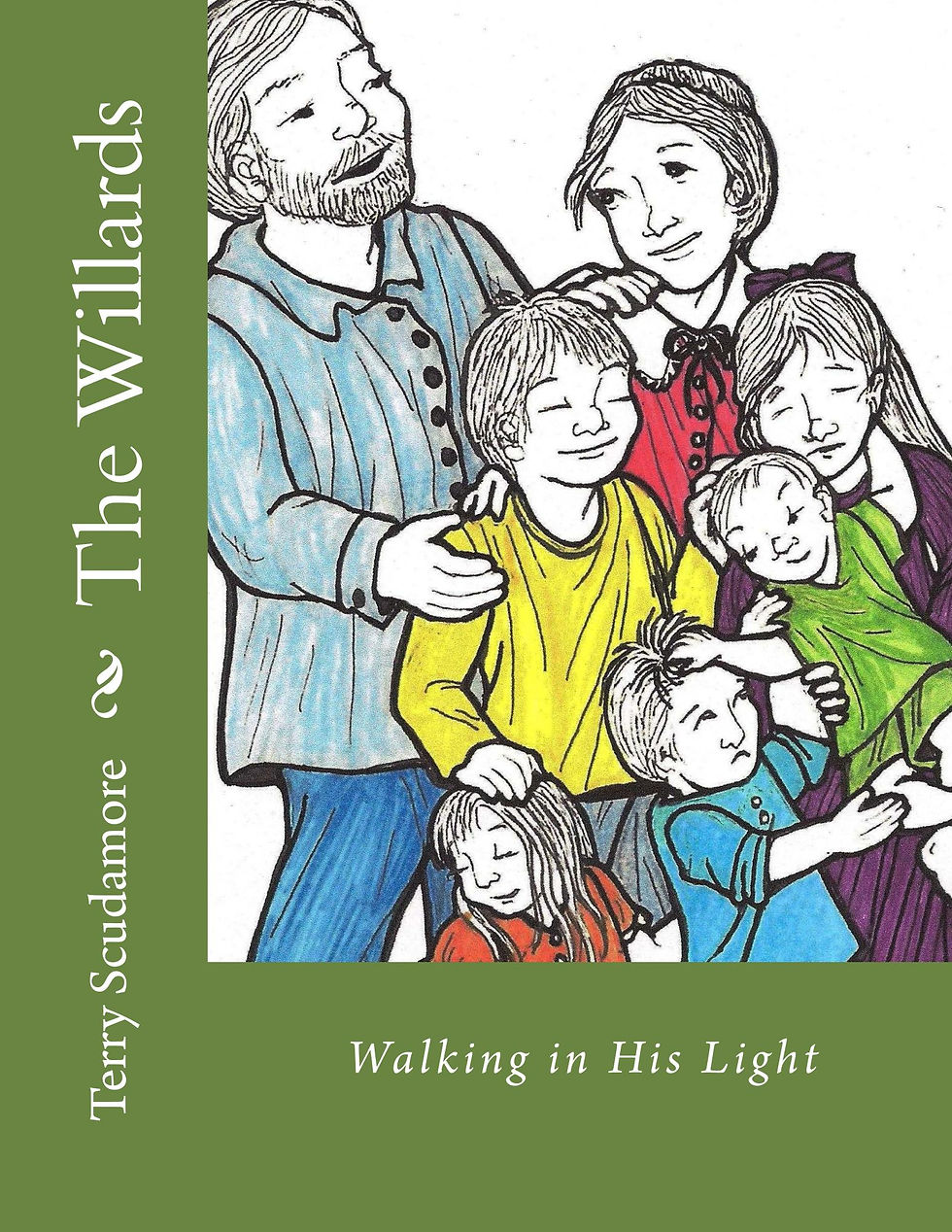The Willards: Walking in His Light
