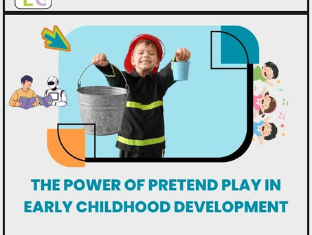 The Power of Pretend Play in Early Childhood Development