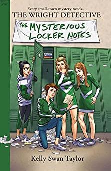 The Mysterious Locker Notes (In the Spotlight Aug 15-Sep 15)