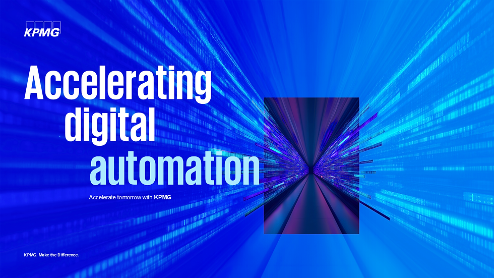 KPMG presentation: Accelerating digital automation