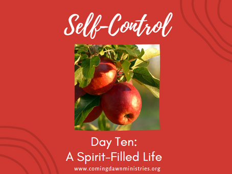 Self-Control: A Spirit-Filled Life, Day 10