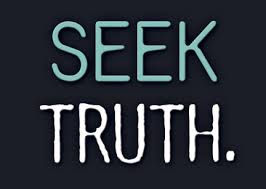 Seeking Truth & Finding It
