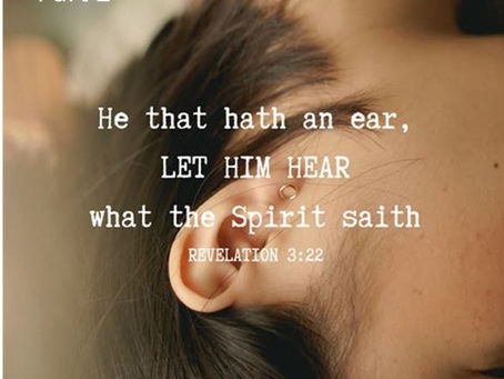 He Who Has an Ear to Hear, Pt. 2