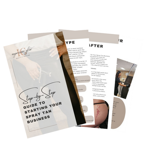 Step By Step Guide to Starting Your Spray Tan Business | Impressive Glow