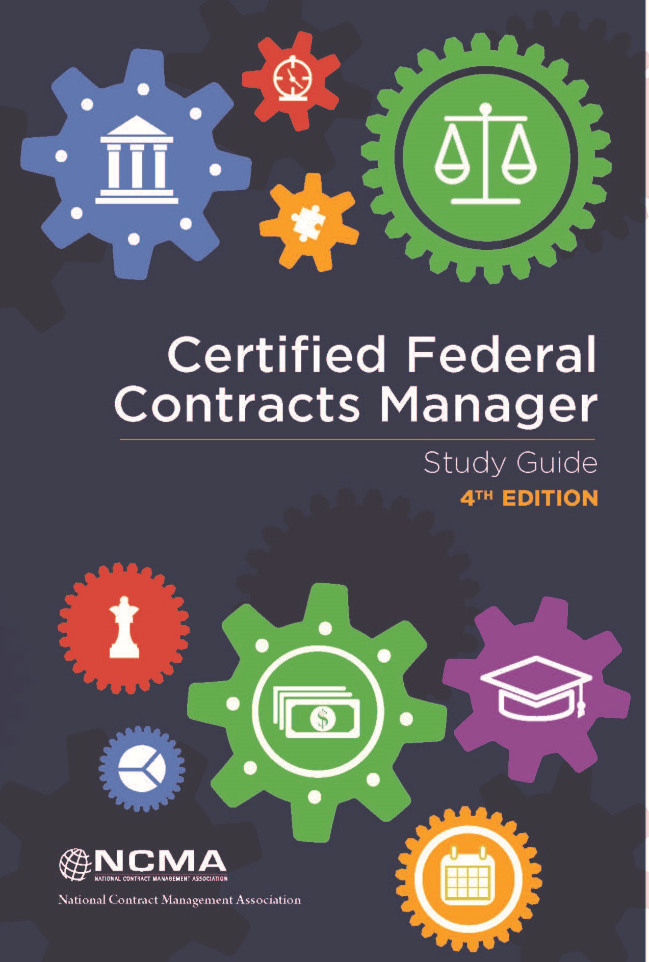 Certified Federal Contracts Manager Study Guide 4th Edition