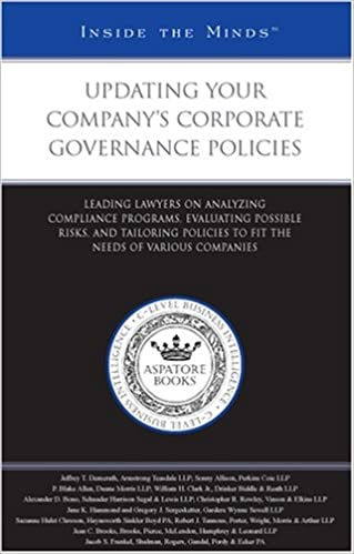 Updating Your CompanyÕs Corporate Governance Policies
