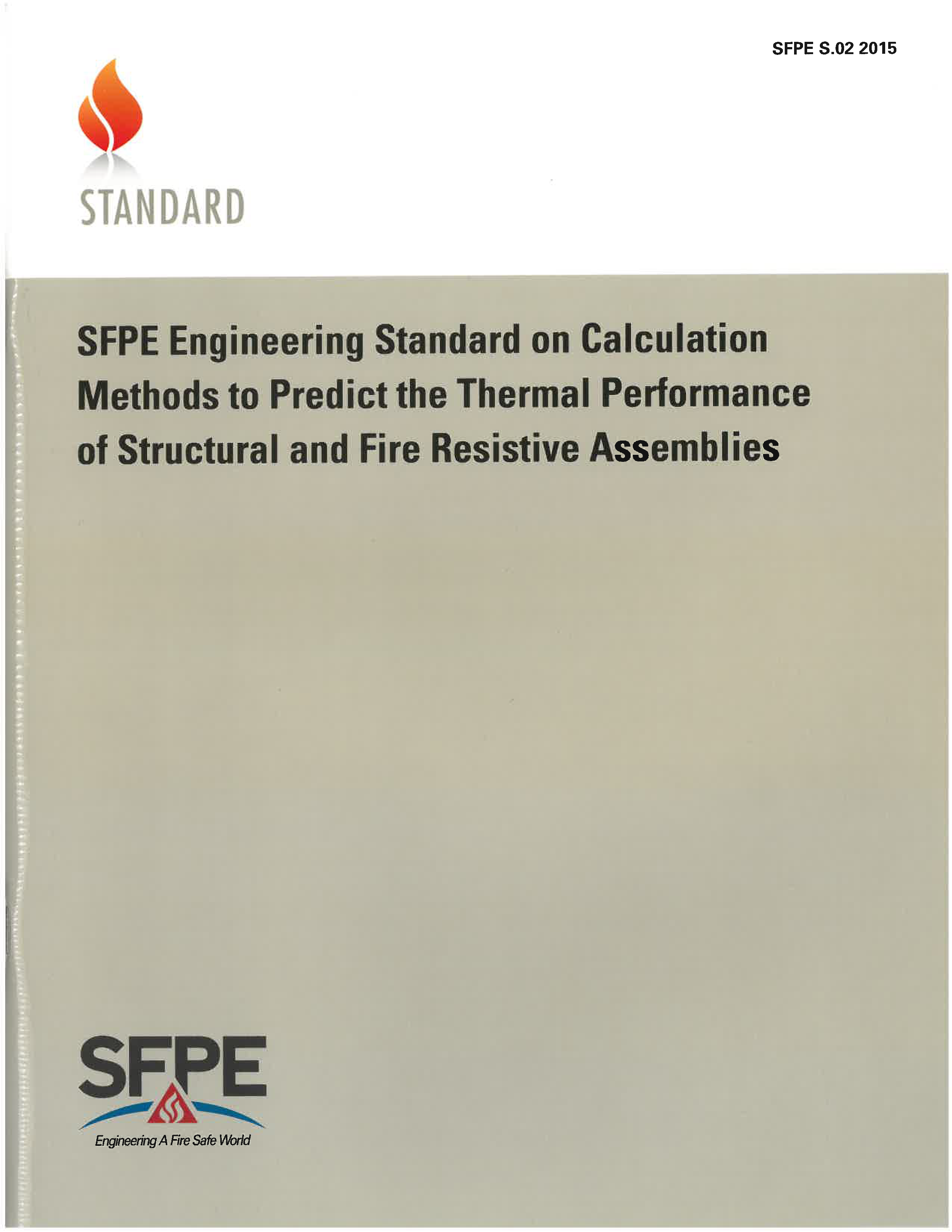 Calculation Methods to Predict the Thermal Performance of Structures & Fire Resi
