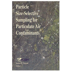 Particle Size-Selective Sampling for Particulate Air Contaminants